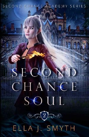 [Second Chance Academy 02] • Second Chance Soul